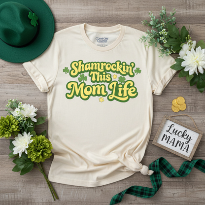 Shamrockin’ This Mom Life – Comfort Colors® 1717 Tee