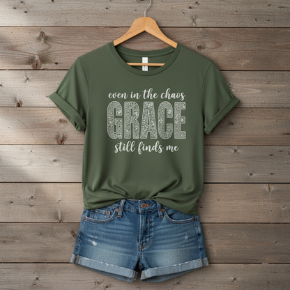 Even in the Chaos Grace Still Finds Me – Bella+Canvas 3001 Christian T-Shirt – Faith Based Inspirational Graphic Tee