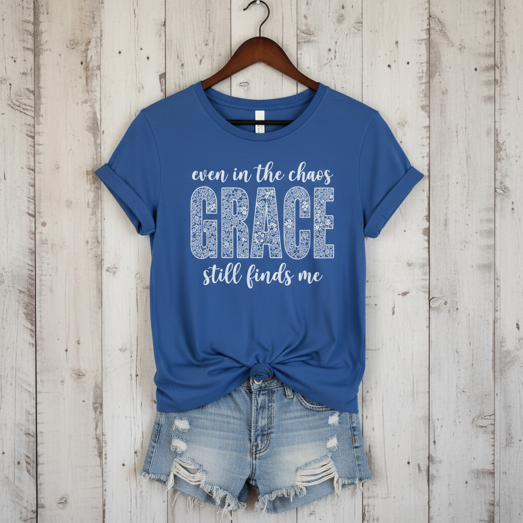 Even in the Chaos Grace Still Finds Me – Bella+Canvas 3001 Christian T-Shirt – Faith Based Inspirational Graphic Tee
